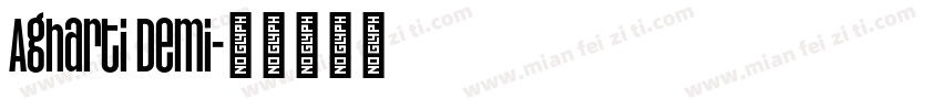Agharti Demi字体转换